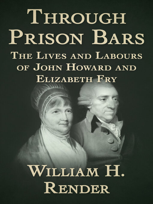 Title details for Through Prison Bars by William H. Render - Available